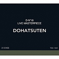 怒髪天 「Ｄ－Ｎ°１８　ＬＩＶＥ　ＭＡＳＴＥＲＰＩＥＣＥ」