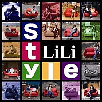 ＬｉＬｉ 「Ｓｔｙｌｅ」