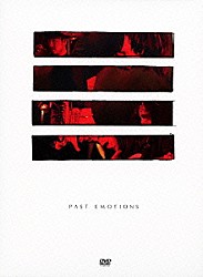 椿屋四重奏「ＰＡＳＴ　ＥＭＯＴＩＯＮＳ」