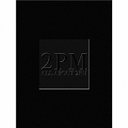 ２ＰＭ「ＡＬＬ　ＡＢＯＵＴ　２ＰＭ」