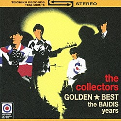 ザ・コレクターズ「ゴールデン☆ベスト　ザ・コレクターズ　ザ・バイディス・イヤーズ」