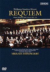 ニコラウス・アーノンクール ウィーン・コンツェントゥス・ムジクス ウィーン国立歌劇場合唱団 ラシェル・ヤカール オルトルン・ヴェンケル クルト・エクヴィルツ ロベルト・ホル ゲルハルト・デッケルト「万聖節コンサート　１９８１　モーツァルト：≪レクイエム≫　Ｊ．Ｓ．バッハ：カンタータ第１６１番「来たれ、汝甘き死の時よ」」