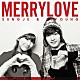 Ｓｕｎｇｊｅ（超新星）　＆　Ｊｉｙｏｕｎｇ（ＫＡＲＡ）「Ｍｅｒｒｙ　Ｌｏｖｅ」