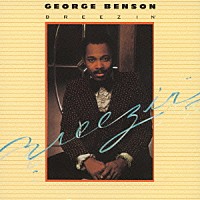 ジョージ・ベンソン「 ブリージン」