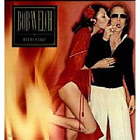 ボブ・ウェルチ「 フレンチ・キッス」