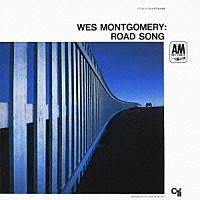 ウェス・モンゴメリー「 ロード・ソング」
