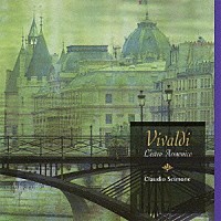 クラウディオ・シモーネ「 ヴィヴァルディ：協奏曲集≪調和の霊感≫作品３」
