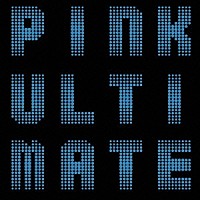 ＰＩＮＫ「 ゴールデン☆ベスト　ＰＩＮＫ・ＵＬＴＩＭＡＴＥ」