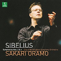 サカリ・オラモ「 シベリウス：交響曲第２番＆第４番」
