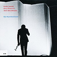 キース・ジャレット・トリオ「 バイ・バイ・ブラックバード」