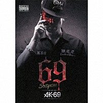 ＡＫ－６９ 「６９　Ｓｉｘｔｙｎｉｎｅ」