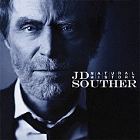 Ｊ．Ｄ．サウザー 「ナチュラル・ヒストリー」
