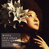 ＭＩＳＩＡ 「ＳＯＵＬ　ＱＵＥＳＴ」