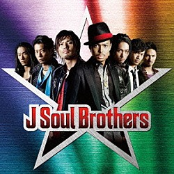 二代目　Ｊ　Ｓｏｕｌ　Ｂｒｏｔｈｅｒｓ「Ｊ　Ｓｏｕｌ　Ｂｒｏｔｈｅｒｓ」