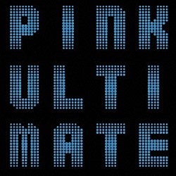 ＰＩＮＫ「ゴールデン☆ベスト　ＰＩＮＫ・ＵＬＴＩＭＡＴＥ」