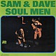 サム＆デイヴ「ソウル・メン」