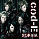 ＳＯＰＨＩＡ「ｃｏｄ－Ｅ　～Ｅの暗号～」