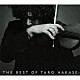 葉加瀬太郎「ＴＨＥ　ＢＥＳＴ　ＯＦ　ＴＡＲＯ　ＨＡＫＡＳＥ」
