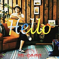 ナオト・インティライミ「 Ｈｅｌｌｏ」