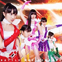 ももいろクローバーＺ「 バトル　アンド　ロマンス」