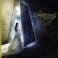 エヴァネッセンス「 オープン・ドア」