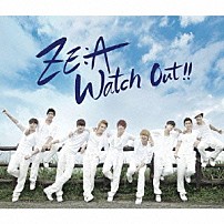 ＺＥ：Ａ 「Ｗａｔｃｈ　Ｏｕｔ！！　～熱愛注意報～」