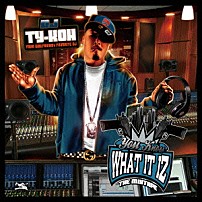 ＤＪ　ＴＹ－ＫＯＨ 「ＹＯＵ　ＫＮＯＷ　ＷＨＡＴ　ＩＴ　ＩＺ　ＴＨＥ　ＭＩＸＴＡＰＥ」