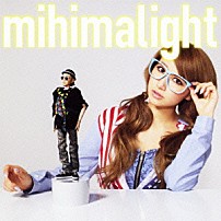 ｍｉｈｉｍａｒｕ　ＧＴ 「ｍｉｈｉｍａｌｉｇｈｔ」