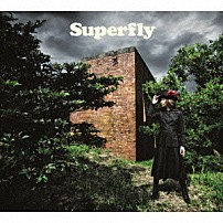 Ｓｕｐｅｒｆｌｙ 「愛をくらえ」