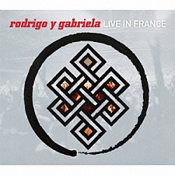 ロドリーゴ・イ・ガブリエーラ「激情セッションⅡ　～ライヴ・イン・フランス～」