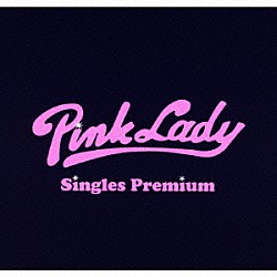 ピンク・レディー「シングル・プレミアム　３５ｔｈ　Ａｎｎｉｖｅｒｓａｒｙ　Ｓｐｅｃｉａｌ　Ｅｄｉｔｉｏｎ」
