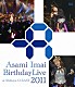 今井麻美「今井麻美　バースデーライブ　２０１１　－ａｔ　Ｓｈｉｂｕｙａ　Ｏ－ＥＡＳＴ　２０１１．５．１５－」