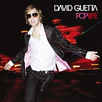 デヴィッド・ゲッタ「 ポップ・ライフ」