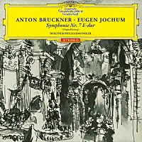 オイゲン・ヨッフム「 ブルックナー：交響曲第７番」