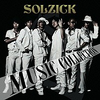ＳＯＬＺＩＣＫ「 ＭＵＳＩＣ　ＣＯＬＬＥＣＴＩＯＮ」