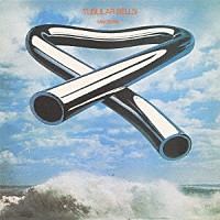 マイク・オールドフィールド「 チューブラー・ベルズ」