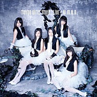 東京女子流「 Ｌｉａｒ／Ｗ．Ｍ．Ａ．Ｄ」