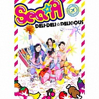 Ｓｅａ☆Ａ「 ＤＥＬＩ－ＤＥＬＩ☆ＤＥＬＩＣＩＯＵＳ」