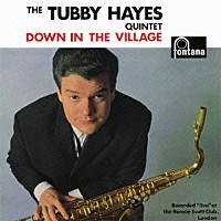 タビー・ヘイズ「 ダウン・イン・ザ・ヴィレッジ」