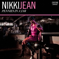 ニッキー・ジーン 「ペニーズ・イン・ア・ジャー」