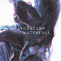 ＨＥＡＶＥＮＳＴＡＭＰ 「ＷＡＴＥＲＦＡＬＬ－Ｅ．Ｐ．＋ＲＥＭＩＸＥＳ」