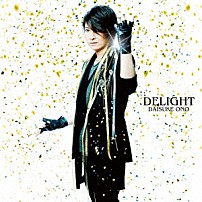 小野大輔 「ＤＥＬＩＧＨＴ」