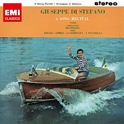 ジュゼッペ・ディ・ステファノ Ｇ．Ｍ．ガリーノ「ソング・リサイタル」
