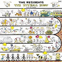 ザ・レジデンツ「「アイボール・ショー」ライブ・イン・ジャパン」