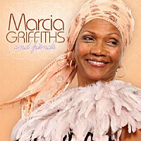 マーシア・グリフィス「 ＭＡＲＣＩＡ　ＧＲＩＦＦＩＴＨＳ　ＡＮＤ　ＦＲＩＥＮＤＳ」