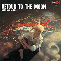 メリー・アン・マッコール～マル・ウォルドロン～ジミー・レイニー「 ディトゥアー・トゥ・ザ・ムーン」