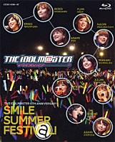 （Ｖ．Ａ．）「 ＴＨＥ　ＩＤＯＬＭ＠ＳＴＥＲ　６ＴＨ　ＡＮＮＩＶＥＲＳＡＲＹ　ＳＭＩＬＥ　ＳＵＭＭＥＲ　ＦＥＳＴＩＶ＠Ｌ！」
