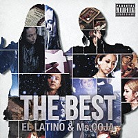 ＥＬ　ＬＡＴＩＮＯ　＆　Ｍｓ．ＯＯＪＡ「 ＴＨＥ　ＢＥＳＴ」