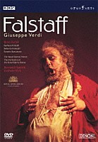 ブリン・ターフェル バルバラ・フリットリ ベルナルト・ハイティンク「 ヴェルディ：歌劇≪ファルスタッフ≫」