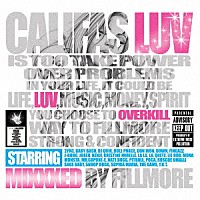 フィルモア「 カリファス・ラヴ　ミックス・バイ・フィルモア」